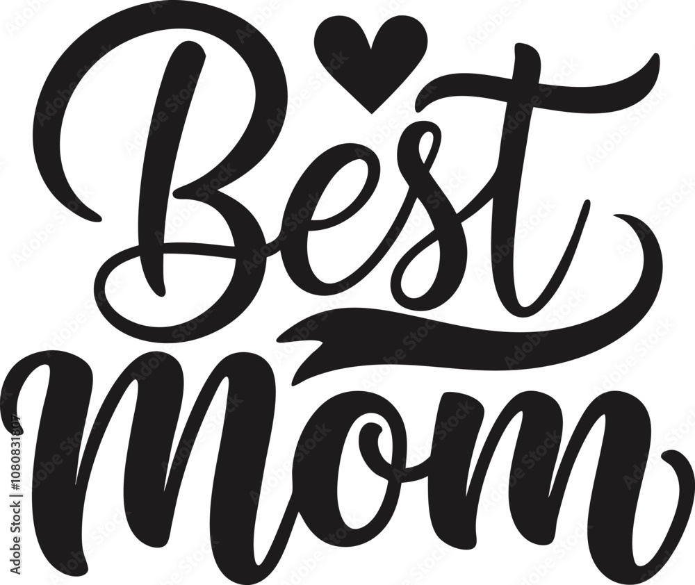 Fototapeta premium lettering best mom t-shirt design vector illustration
