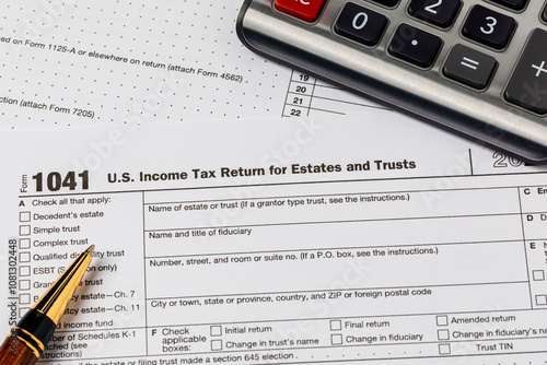 Estate and trust tax return form. Estate taxes, trust taxes and estate planning concept.