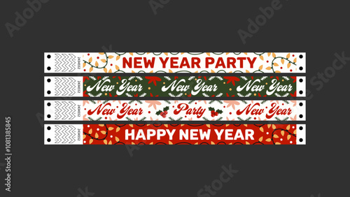 Wristband control bracelets for new year, new year party, christmas, happy new year, coming year, year ahead, new year's day. Vector mockup of a party bracelet in a groovy style.