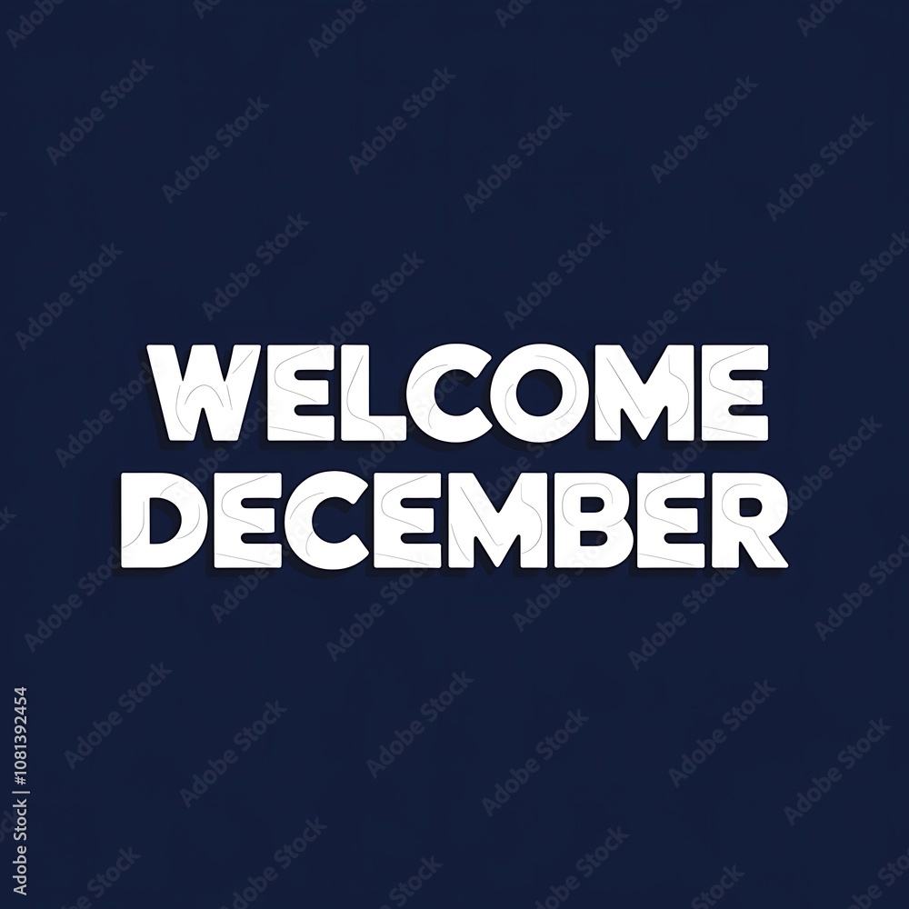 White Text Greeting Welcome December on Blue Background White Text Greeting Welcome December on Blue Background