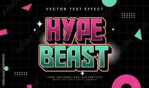Hype beast editable vector text effect, with retro comic style. Suitable for old vintage theme.
