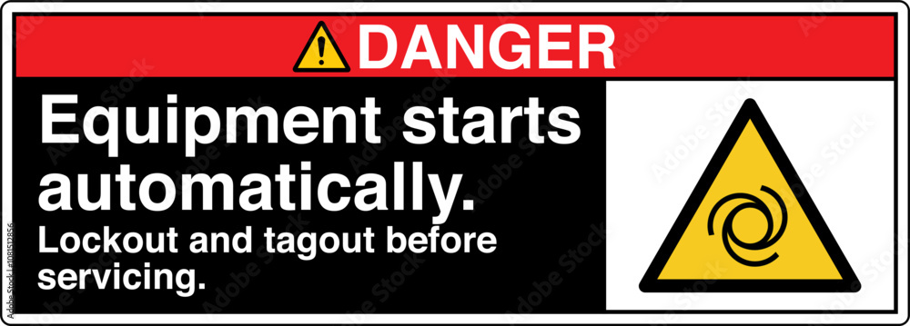 Safety Sign Danger Equipment ... Safety Sign Danger Equipment ...
