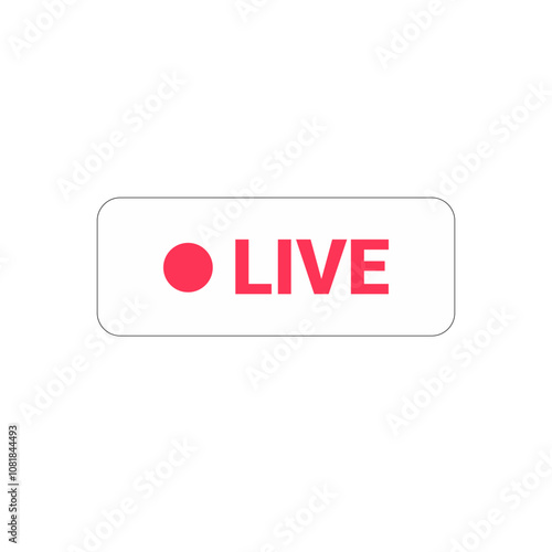Live Icon With Red Dot Symbolizing Online Streaming, Broadcasting, And Real Time Events In Flat Vector Illustration, Isolated On White Background.
