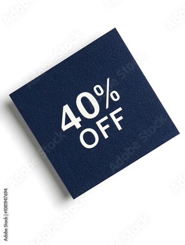 White '40% OFF' Text on a Navy Blue Square Paper Note. White Background 