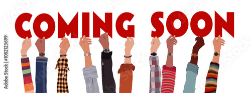 Raised hands holding red letters forming the text COMING SOON. Banner for announcements promotions notifications or new arrivals for advertising or promotional campaigns