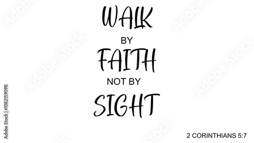 walk by faith religion new testament quote