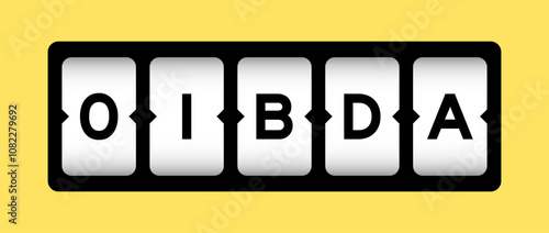 Black color in word OIBDA (Abbreviation of 
Operating Income Before Depreciation and Amortization) on slot banner with yellow color background