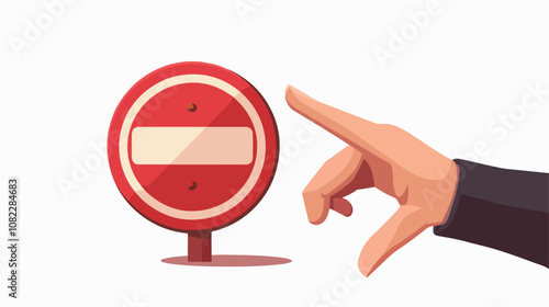 Touching Prohibition Sign - Human Hand Close Up