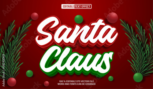 Editable 3d text style effect - Santa Christmas text effect Template