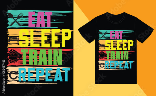 vintage  eat sleep train repeat