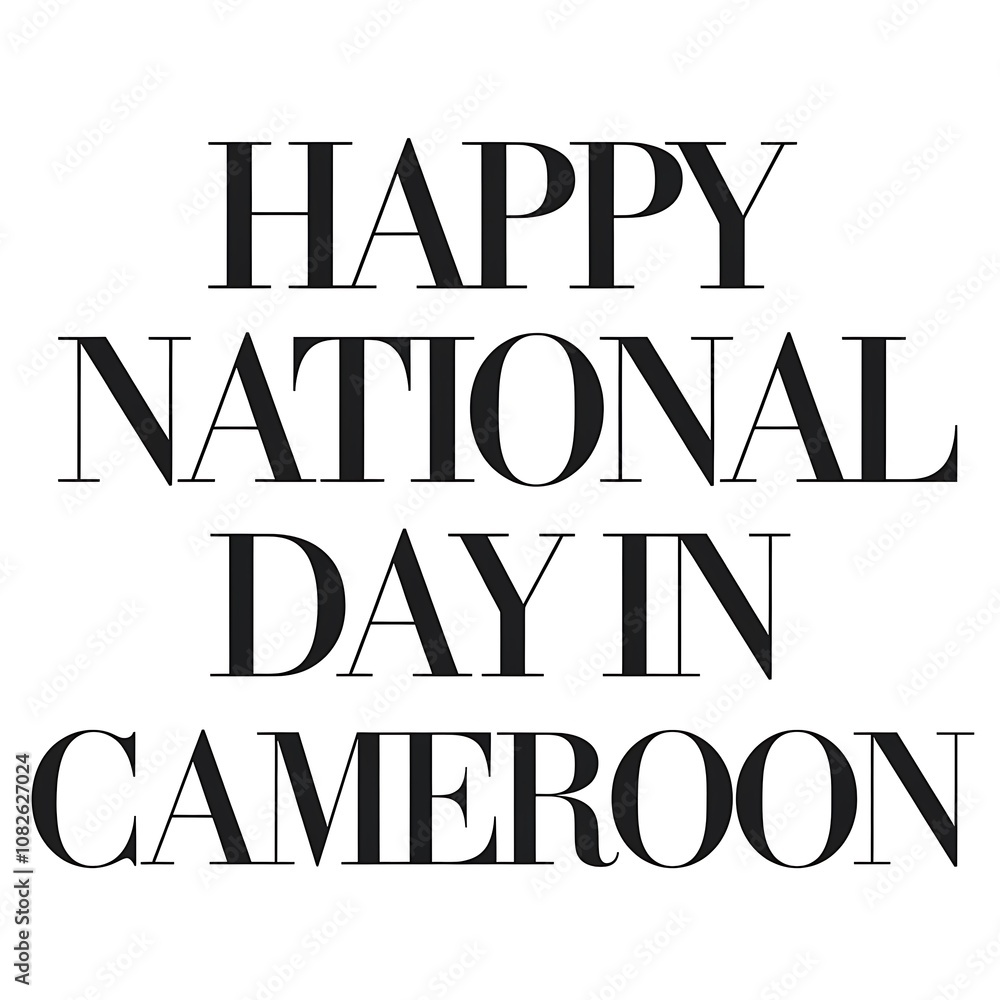 Text-based graphic celebrating National Day in Cameroon Text-based graphic celebrating National Day in Cameroon