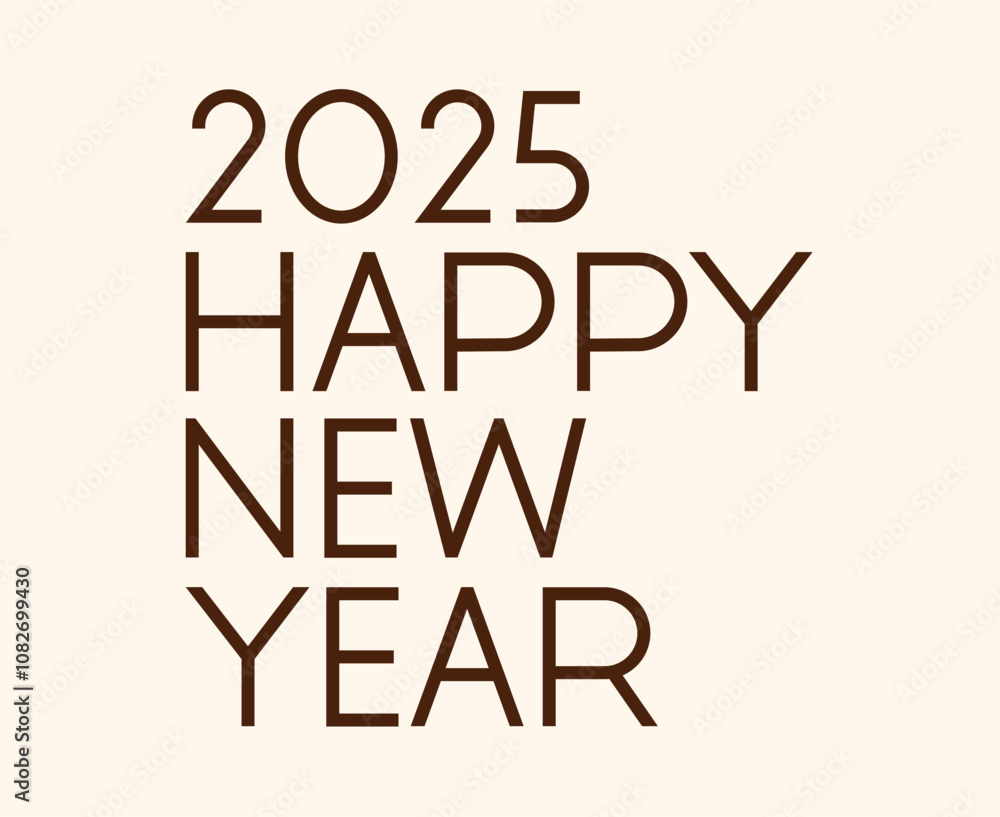 Happy New Year 2025 Design Typography Brown Creative Abstract Vector Illustration Happy New Year 2025 Design Typography Brown Creative Abstract Vector Illustration