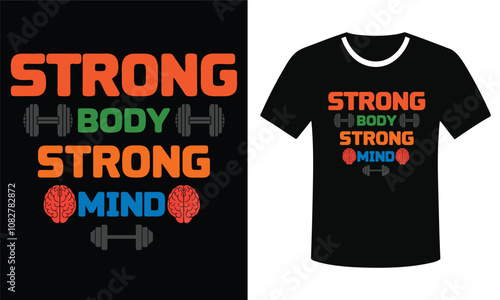 Strong Body Strong Mind Motivational Fitness Design