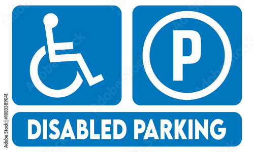 Disabled Parking Symbol Sign, Vector Illustration, Isolate On White Background Label. EPS10