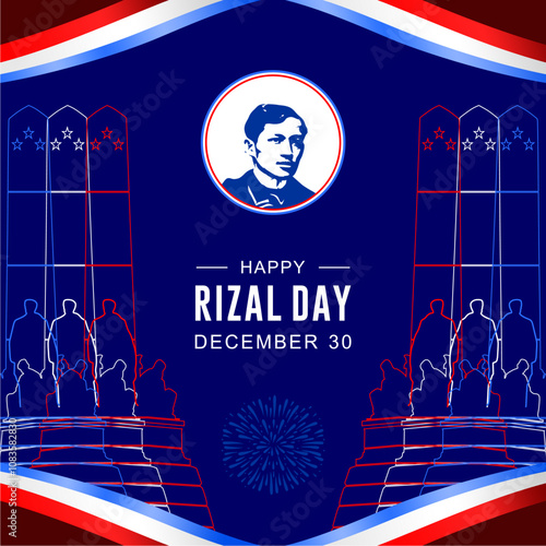 Happy Rizal Day Vector Illustration. December 30, Heroes Day of Dr. Jose Rizal. Suitable for greeting cards, posters, banners and social media feeds.