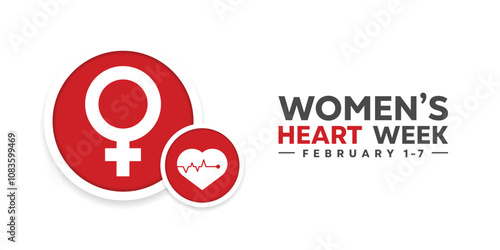 Women's Heart Week. Great for cards, banners, posters, social media and more. White background.