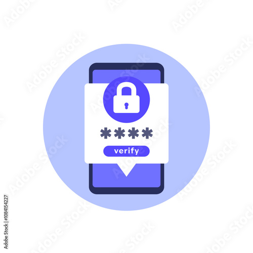 OTP verification icon with mobile phone, one-time passcode, flat vector design