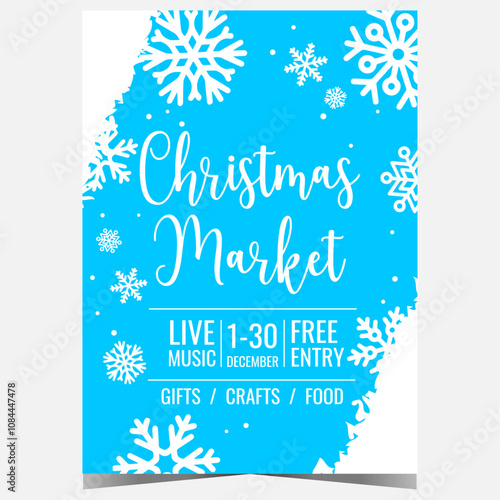 Christmas market banner or poster template with snowflakes on blue background. Ready for web or to print leaflet or flyer associated with the celebration of Christmas during the weeks of Advent.