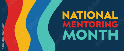 National Mentoring Month vector template.National Mentoring Month in January. Celebrate annual in United States. Personal mentor, coach or teacher.
