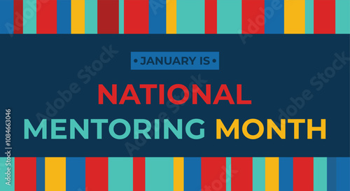 National Mentoring Month vector template.National Mentoring Month in January. Celebrate annual in United States. Personal mentor, coach or teacher.