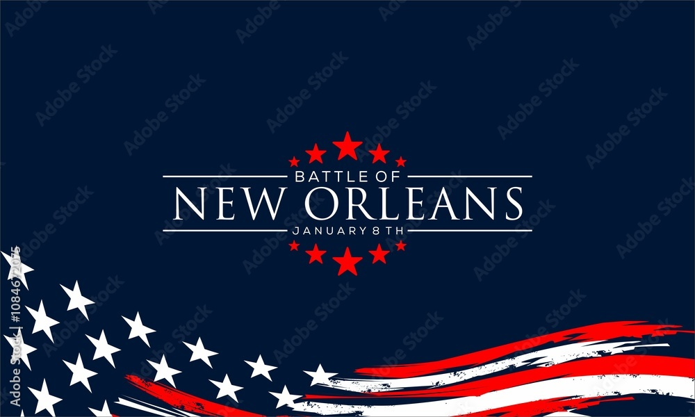 Battle of New Orleans vektor background. Battle of New Orleans creative for social media post, banner design. Battle of New Orleans vektor background. Battle of New Orleans creative for social media post, banner design.