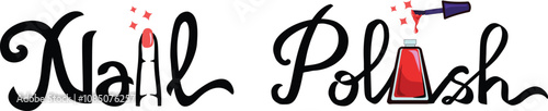 Lettering Nail Polish, Nail Art Logo design, Elegance and creative concept. Typography. Logotype Vector illustration