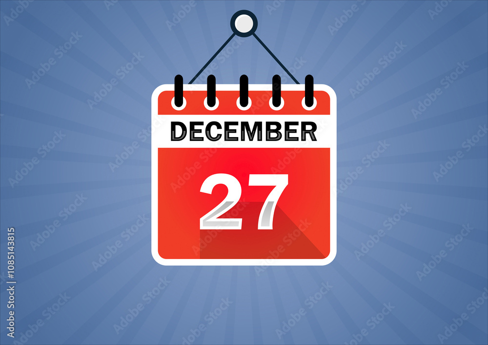Fototapeta premium December 27, Calendar hanging sign. 27th days of the month, modern illustration. Date day of week Sunday, Monday, Tuesday, Wednesday, Thursday, Friday, Saturday. Flat style