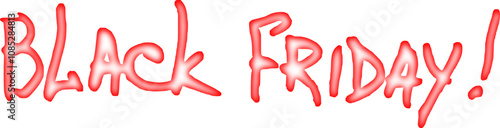 The inscription "BLACK FRIDAY". handwritten text. Volumetric text,in vector format
Надпись "BLACK FRIDAY". рукописные текст. Объёмный текст, в векторном формате