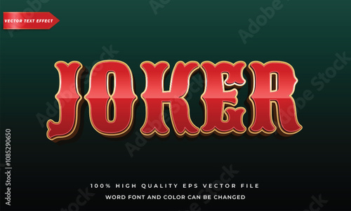 Editable joker text effect