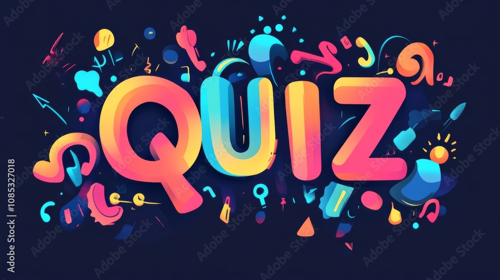 Quiz Time: Vibrant 3D Lettering Quiz Time: Vibrant 3D Lettering