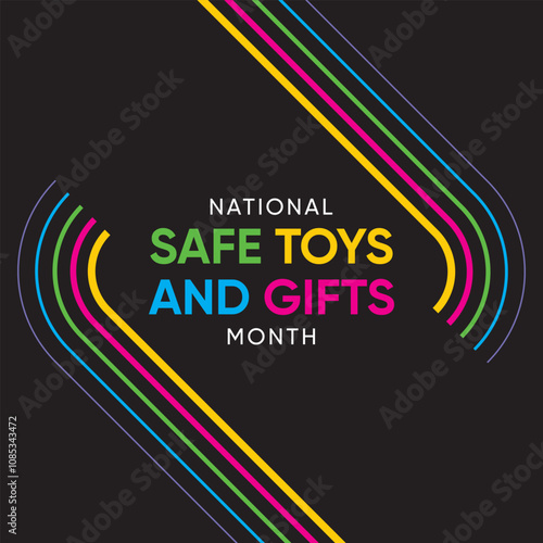 National Safe Toys and Gifts Month is observed annually in December to raise awareness about the importance of choosing safe and appropriate toys and gifts, especially during the holiday season.