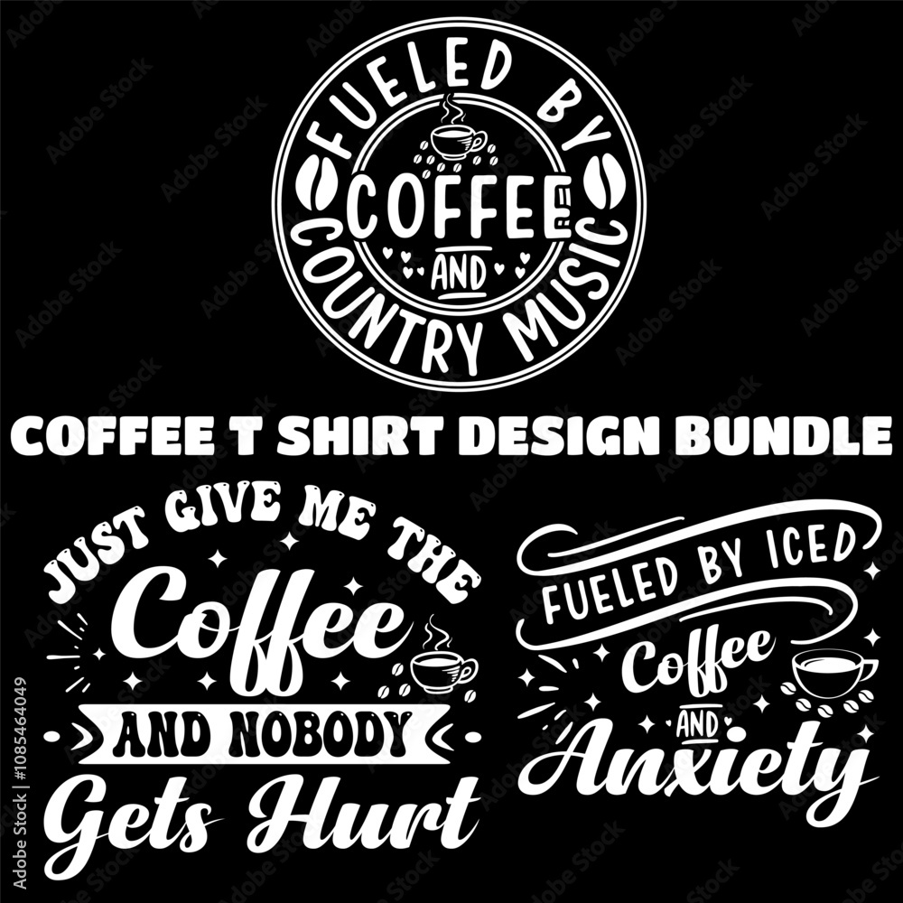 coffee t shirt design bundle custom typography Coffee funny, silhouette Coffee Lover Coffee t Shirt design coffee t shirt design bundle custom typography Coffee funny, silhouette Coffee Lover Coffee t Shirt design