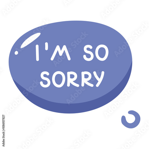 Vector illustration of speech bubble with apology, regret. Text, inscription I m so sorry. Chat icon with phrase apology, asking for forgiveness. Dialogue, message, quote.