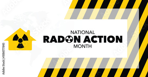 National Radon action month is observed every year in January, to urge everyone to protect their health by testing the indoor air in homes and schools for radon. Vector illustration
