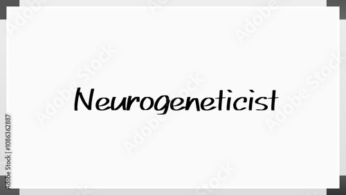 Neurogeneticist のホワイトボード風イラスト