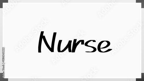 Nurse のホワイトボード風イラスト