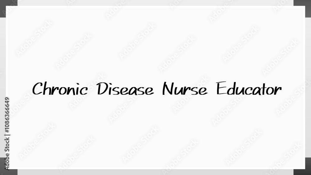 Chronic Disease Nurse Educator のホワイトボード風イラスト Chronic Disease Nurse Educator のホワイトボード風イラスト