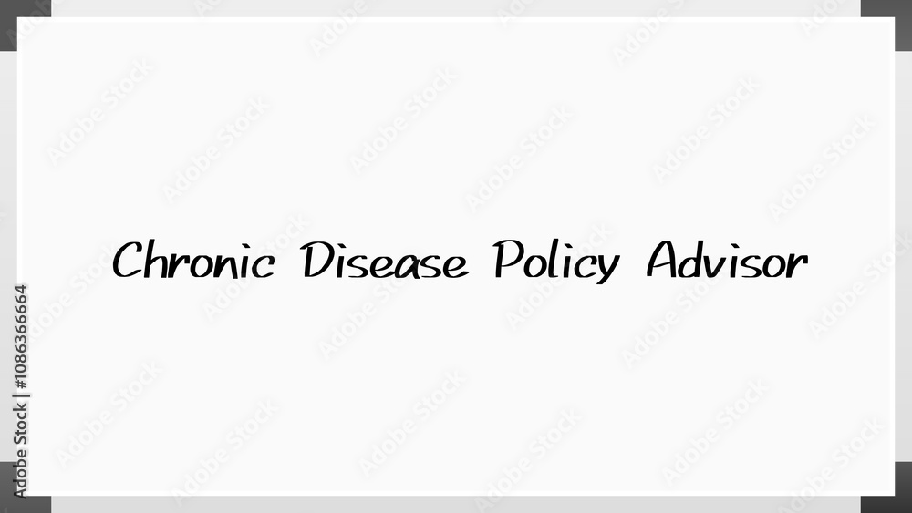 Chronic Disease Policy Advisor のホワイトボード風イラスト Chronic Disease Policy Advisor のホワイトボード風イラスト