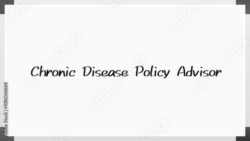 Chronic Disease Policy Advisor のホワイトボード風イラスト