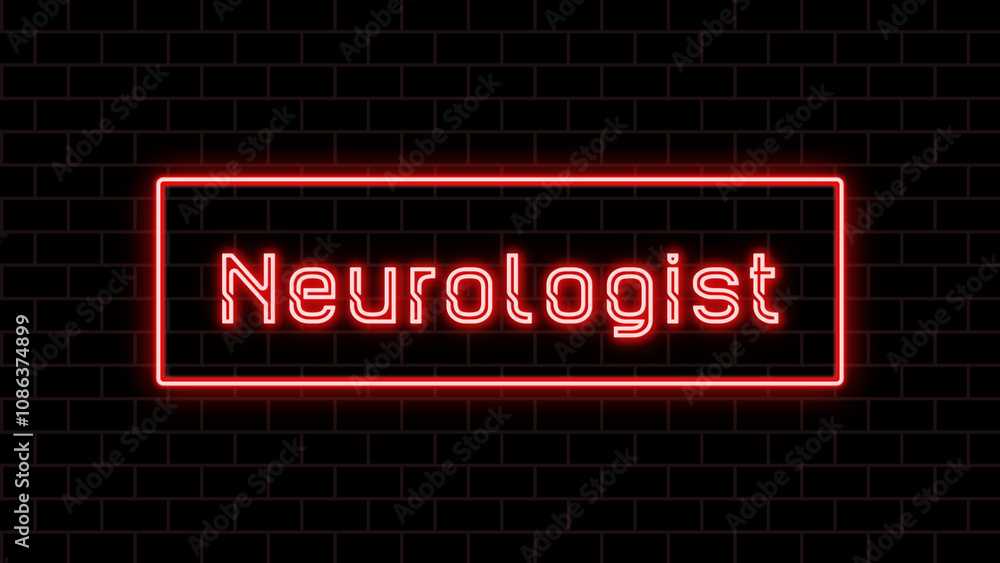 Neurologist のネオン文字 Neurologist のネオン文字