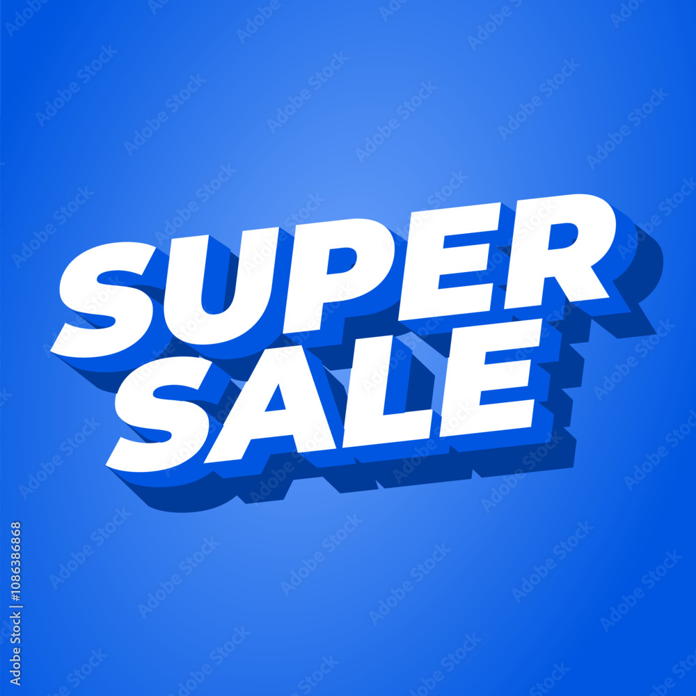 Super sale. Text effect in bold text with modern colors Super sale. Text effect in bold text with modern colors