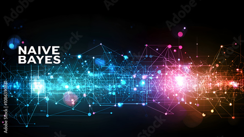 Naive Bayes Algorithm in Data Science and Machine Learning for Predictive Modeling and Data Analysis