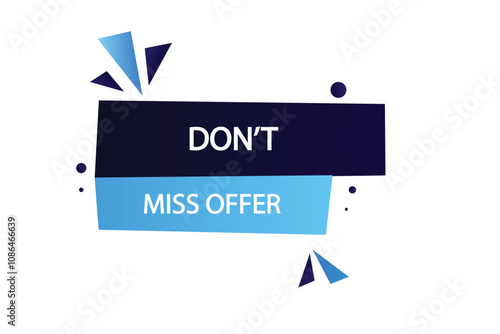 Free Download Printbutton web template,don’t miss offer, Speech bubble, banner label

 - GFXLoad