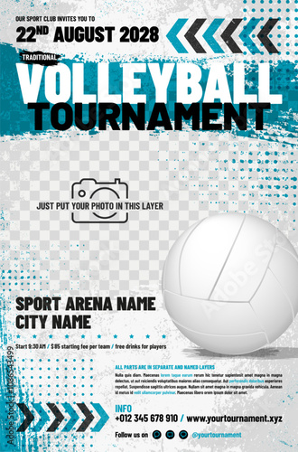 Volleyball tournament poster template with ball, arrows, grungy and halftone elements and place for your photo