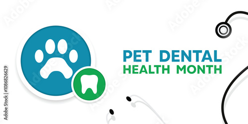National Pet Dental Health Month. Pet, tooth and stesthoscope. Great for cards, banners, posters, social media and more. White background. 