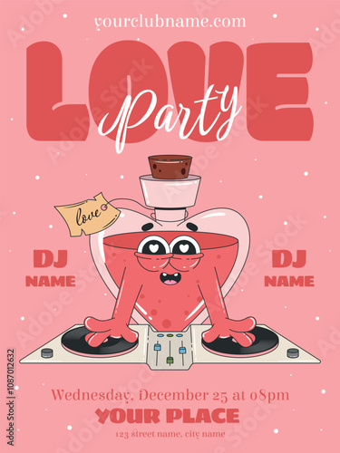 Valentines day party flyer template. Retro groovy love potion character as a DJ. Poster, banner, card. Vector illustration.