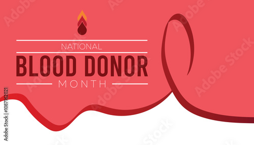 National Blood Donor Month observed each year during January. Healthcare Medical Awareness concept. Vector template for banner, greeting card, poster with background.