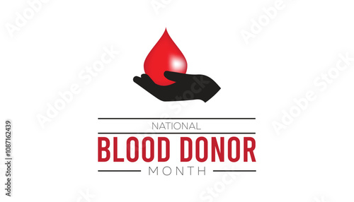 National Blood Donor Month observed each year during January. Healthcare Medical Awareness concept. Vector template for banner, greeting card, poster with background.