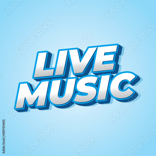 Live music. Text effect in 3D style for social media marketing ads