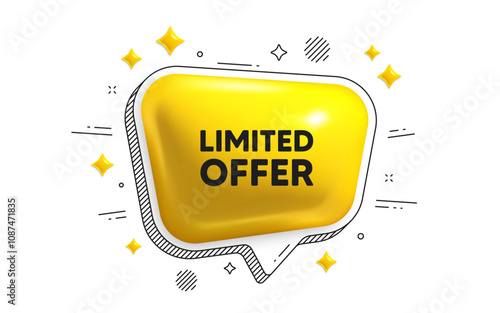 Limited offer tag. Chat speech bubble 3d icon. Special promo sign. Sale promotion symbol. Limited offer chat message. Speech bubble banner with stripes. Yellow text balloon. Vector